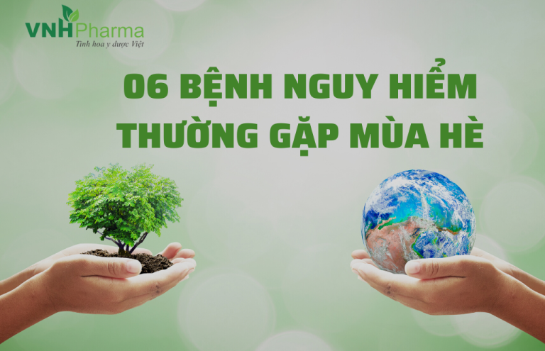 CẢNH BÁO 06 BỆNH NGUY HIỂM TRẺ DỄ MẮC MÙA HÈ