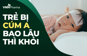 (Giải đáp) Trẻ bị cúm A bao lâu thì khỏi?