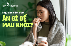 Ăn gì trị cảm cúm để mau khỏi